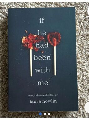 If He Had Been With Me by Laura Nowlin